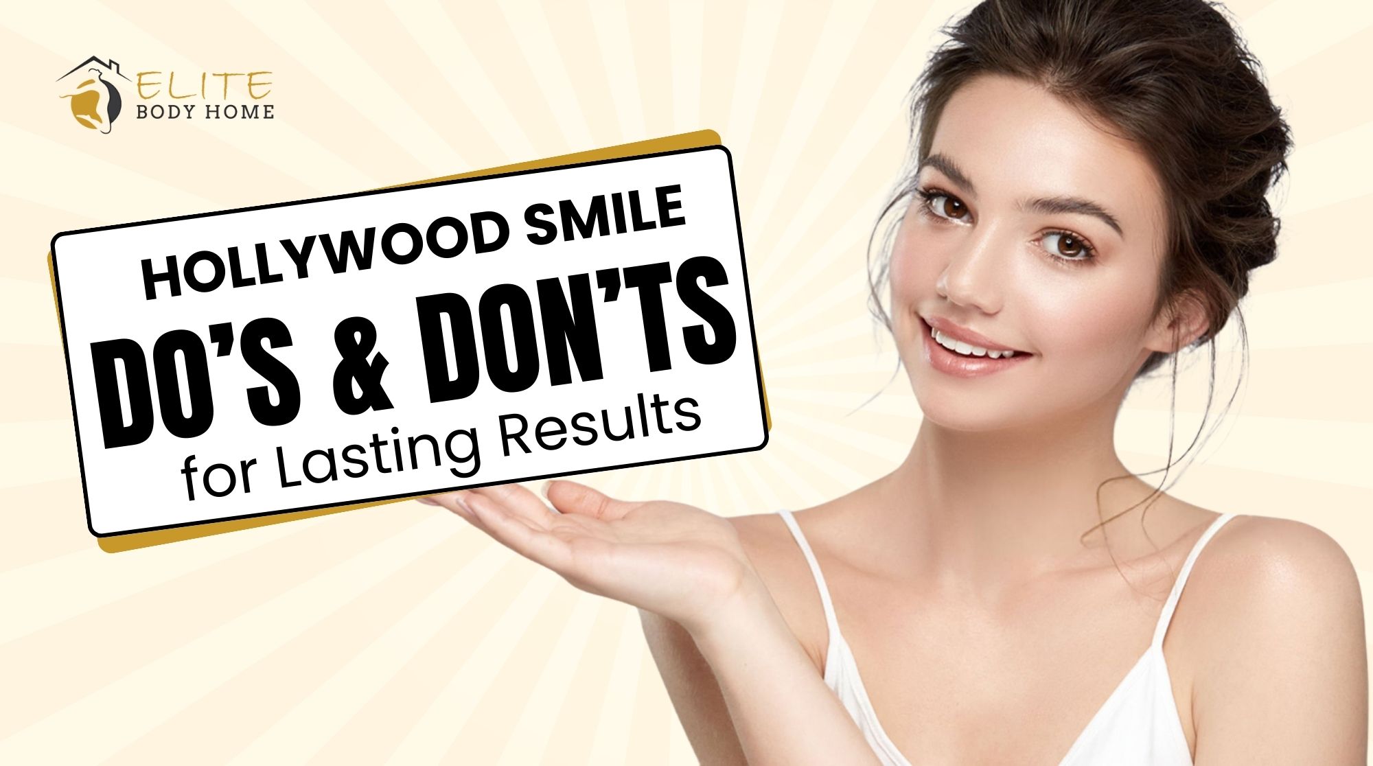 Hollywood Smile Makeover: The Do’s and Don’ts – Complete Aftercare Guide