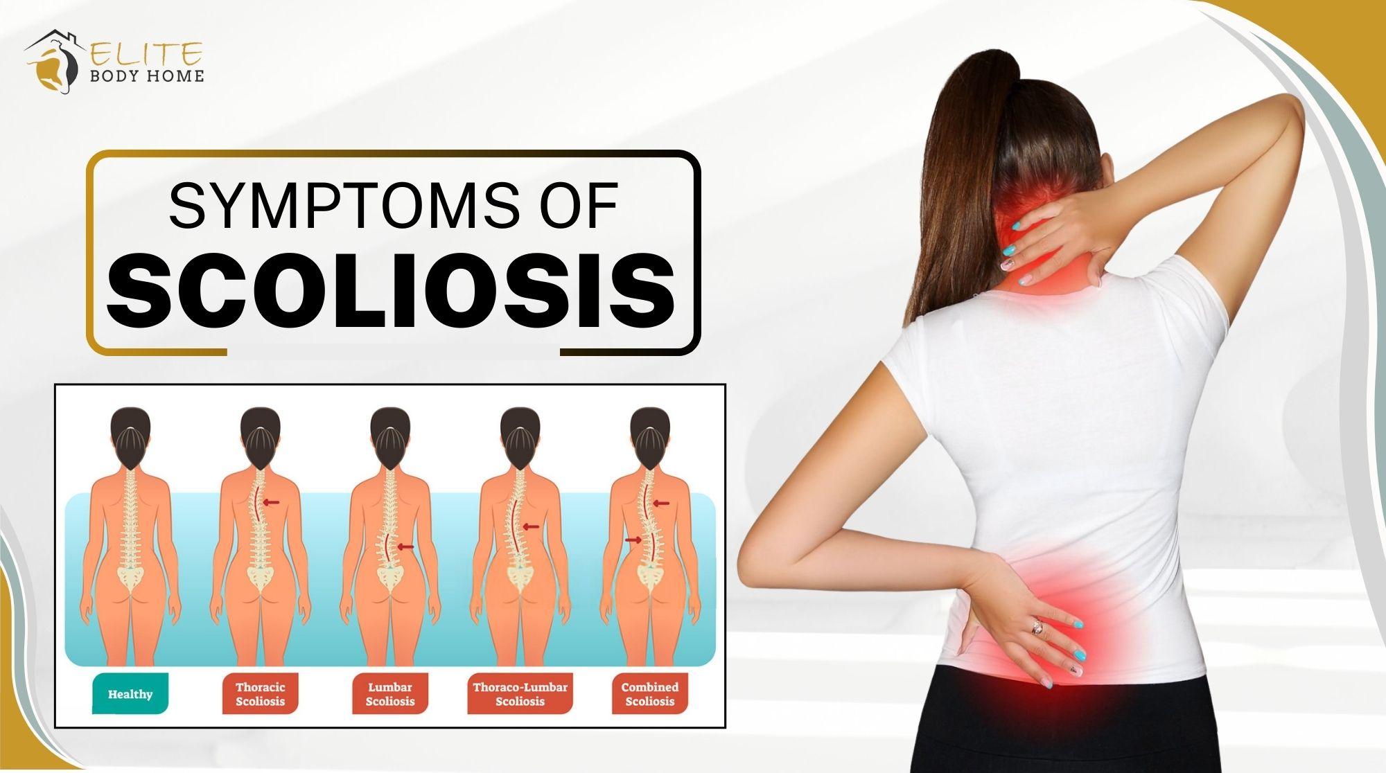 What is Scoliosis? Types, Symptoms, Causes & Treatment