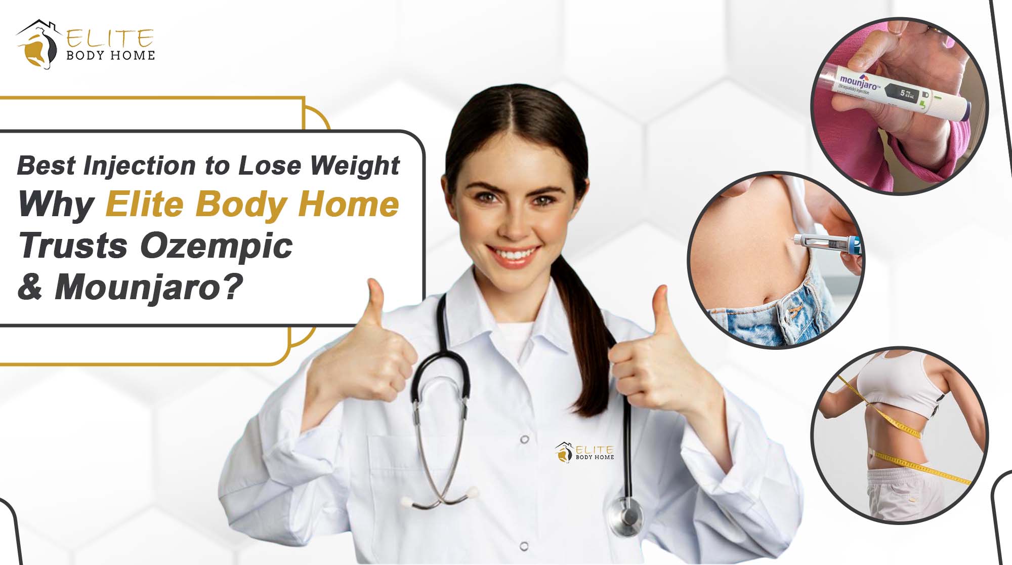Best Injection to Lose Weight: Why Elite Body Home Trusts Ozempic & Mounjaro