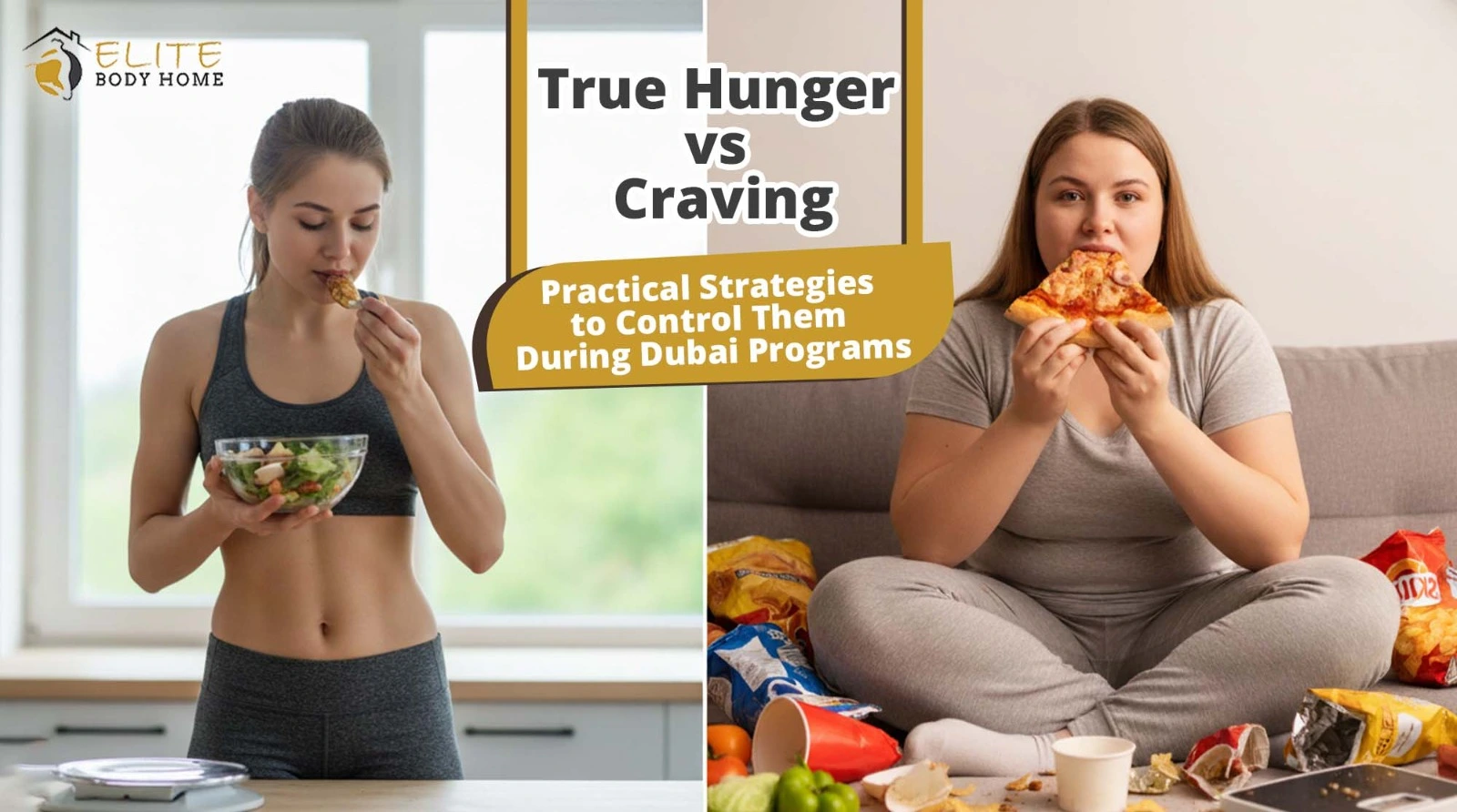 True Hunger vs Craving: Practical Strategies to Control Them During Dubai Programs 