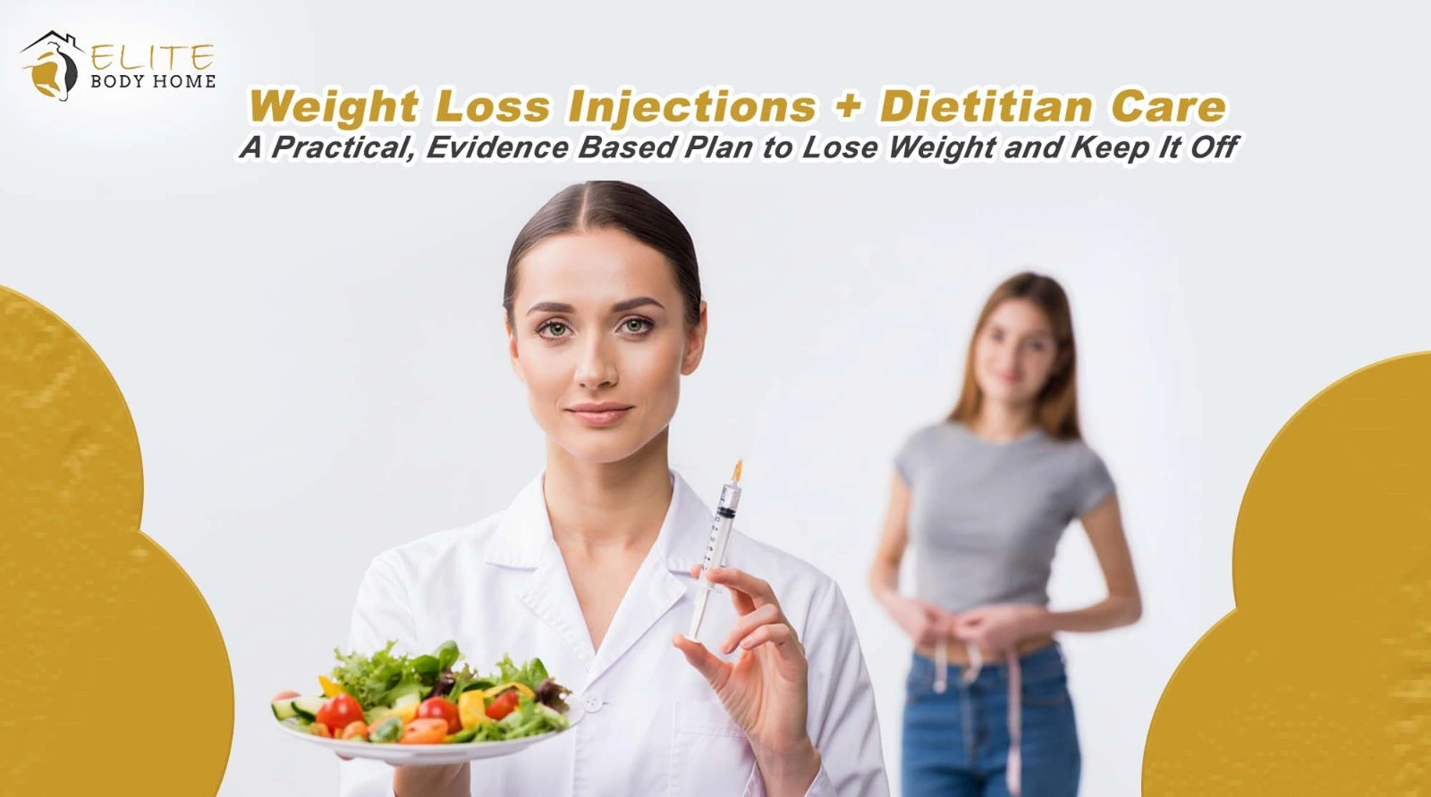 Weight Loss Injections + Dietitian Care: A Practical, Evidence‑Based Plan to Lose Weight and Keep It Off