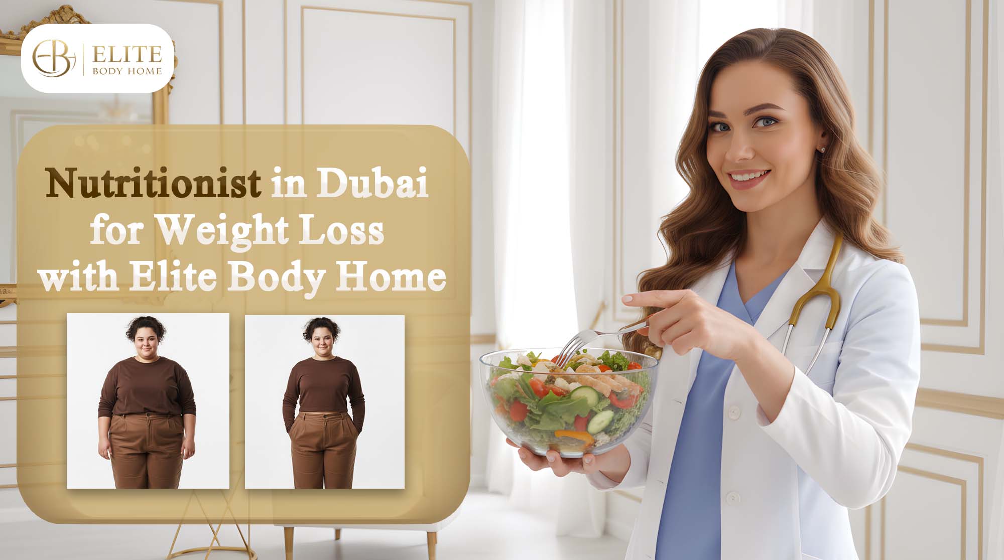 Nutritionist in Dubai for Weight Loss with Elite Body Home