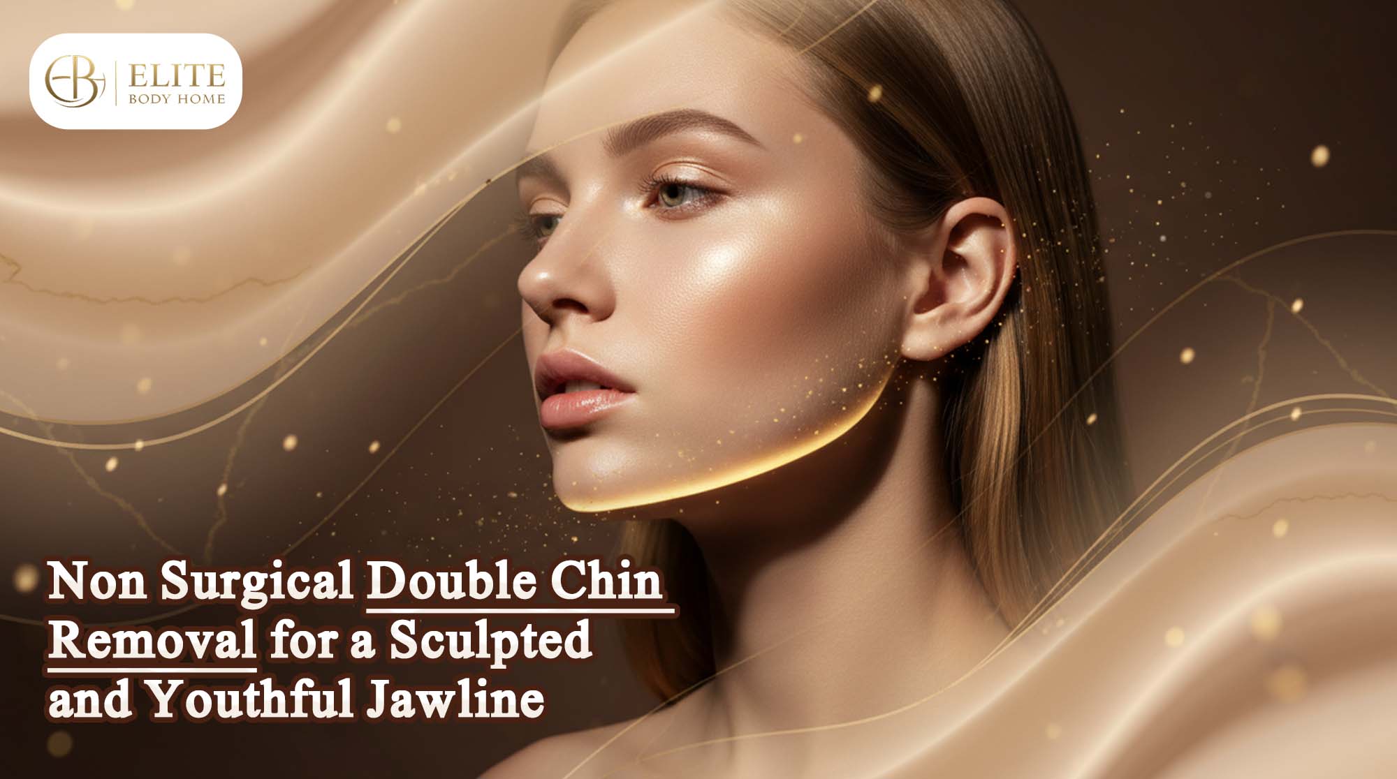 Non Surgical Double Chin Removal for a Sculpted and Youthful Jawline
